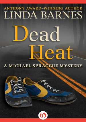 [Michael Spraggue Mystery 03] • Dead Heat